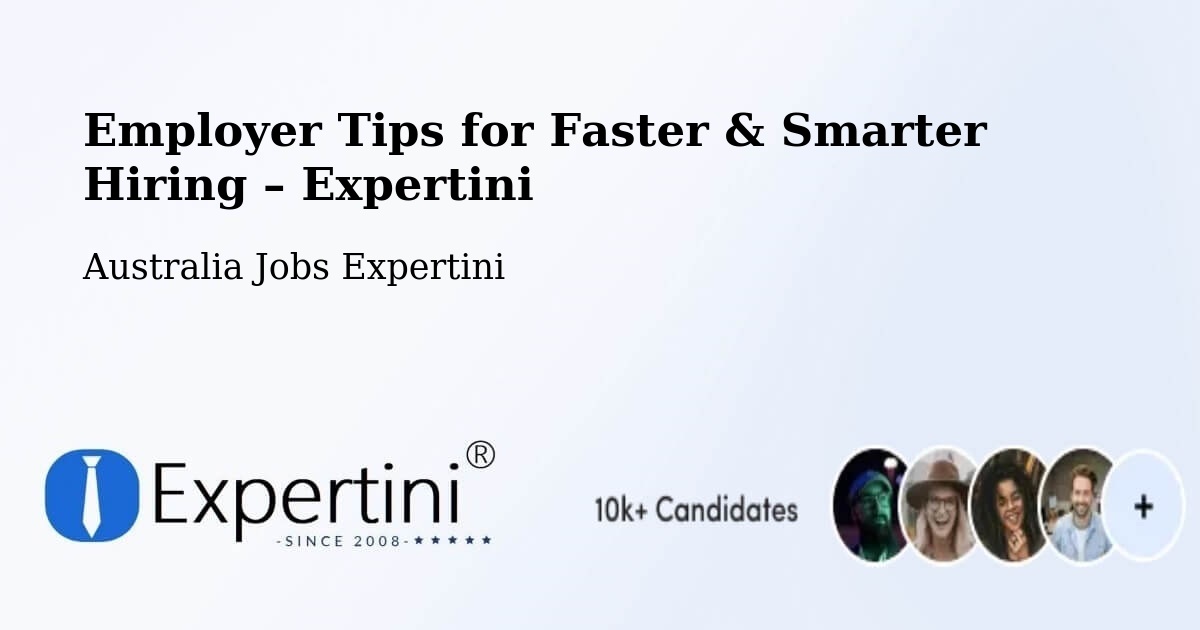 Employer Tips for Hiring & Recruitment – Oonoonba - Oonoonba, Australia Jobs Expertini