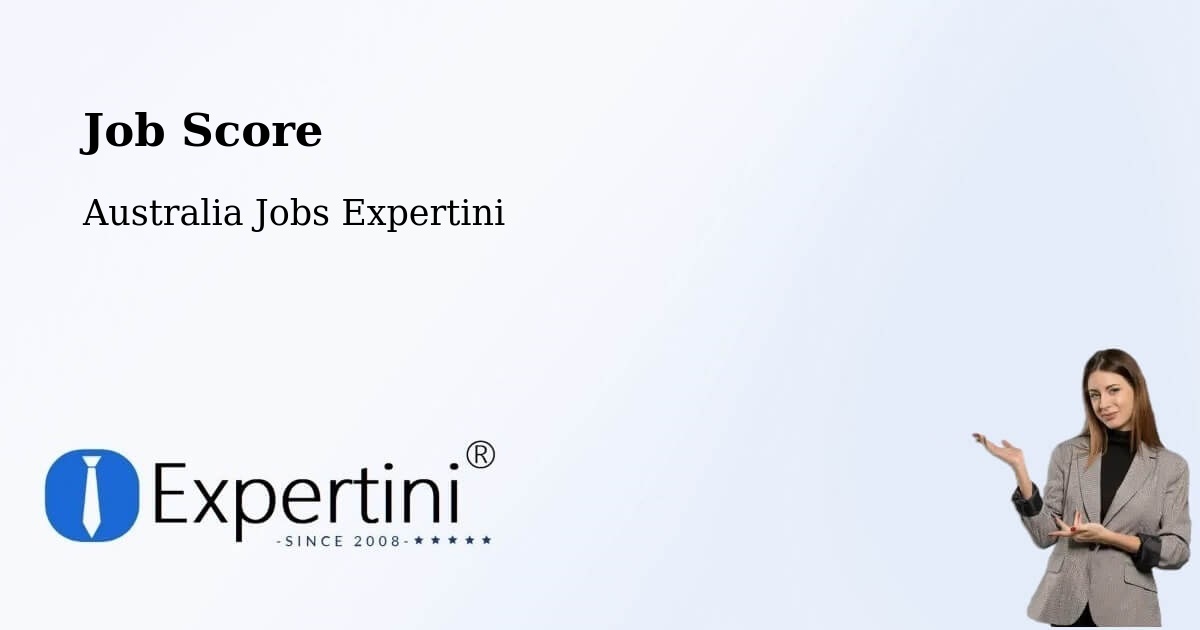 Job Score & Job Description Score Tool – Oonoonba - Australia Jobs Expertini
